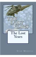 The Lost Years