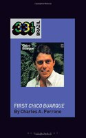 Chico Buarque's First Chico Buarque