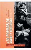 +50 Poemas De Amor Y Erotismo