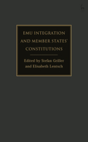 Emu Integration and Member States' Constitutions