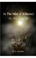 In the Mist of Killarney