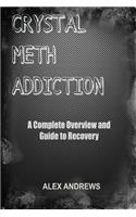 Crystal Meth Addiction