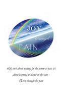 Joy through PAIN