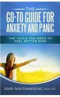 The Go-To Guide for Anxiety and Panic