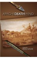 Apache Death Wind