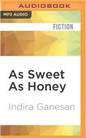 As Sweet as Honey