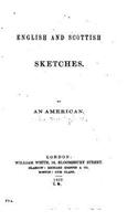 English and Scottish Sketches