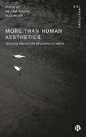 More-Than-Human Aesthetics