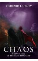 Chaos - Book 3 of the Path to Chaos