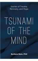 Tsunami of the Mind
