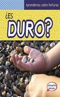 ¿Es Duro? (What Is Hard?)