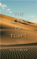 The Queen of Egypt