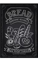 Bread Machine Recipes