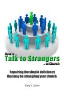 How to Talk to Strangers in Church