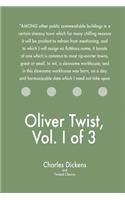 Oliver Twist, Vol. I of 3