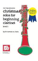 Christmas Solos for Beginning Clarinet Level 1