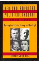 African American Political Thought, 1890-1930