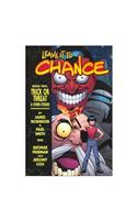 Leave It To Chance Volume 2: Trick Or Threat