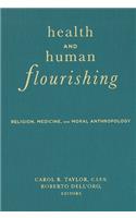 Health and Human Flourishing