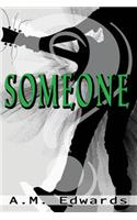 Someone