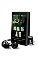 Darling Jim: (Playaway Adult Fiction)