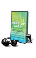 The South Beach Wake-Up Call