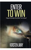 Enter to Win