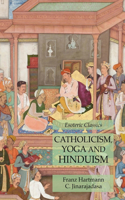 Catholicism, Yoga and Hinduism