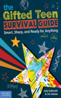 The Gifted Teen Survival Guide