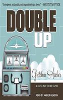 Double Up: (6 Davis Way Crime Capers Lib/E)