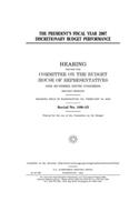 The President's fiscal year 2007 discretionary budget performance