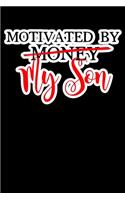 Motivated By My Son