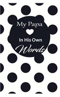 My papa in his own words