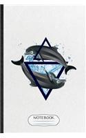 Notebook: Blank Funny Killer Whale Dolphin Lined Notebook/ Journal For Animal Nature Lover Diver, Inspirational Saying Unique Special Birthday Gift Idea Cute 