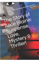 Story of Alice Blaine