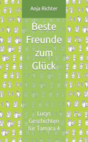 Beste Freunde zum Glück