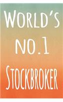 World's No. 1 Stockbroker