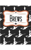 The Brew Journal: Witchy Halloween Craft Beer Log Book for Beer Lovers