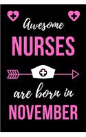 Awesome Nurses Are Born In November