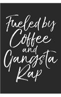 Fueled by Coffee and Gangsta Rap