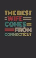 The Best Wife Comes From Connecticut