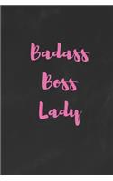 Badass Boss Lady