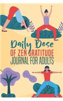 Daily Dose OfZen Gratitude Journal For Adults