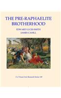 The Pre-Raphaelite Brotherhood