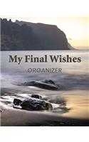 My Final Wishes Organizer: A Death Planning Checklist For Family Survivors