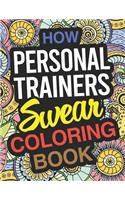 How Personal Trainers Swear Coloring Book