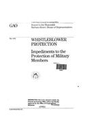 Whistleblower Protection: Impediments to the Protection of Military Members