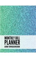 Monthly Bill Planner and Organizer