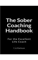 The Sober Coaching Handbook