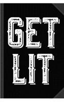 Get Lit Journal Notebook